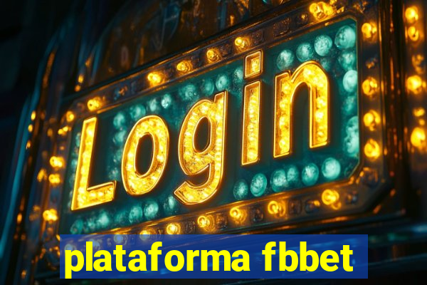 plataforma fbbet